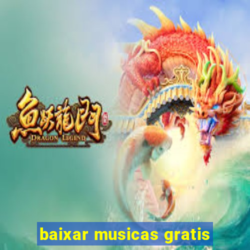 baixar musicas gratis